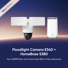 Load image into Gallery viewer, CA$119 Off Coupon for Floodlight Camera E340 + HomeBase S380
